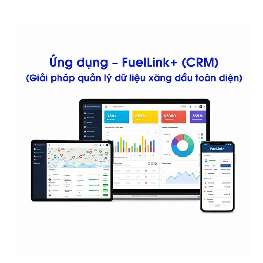 Ứng dụng – FuelLink+ (CRM)
